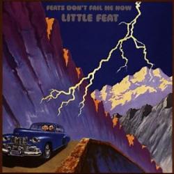 little-feat-album-cover Feats Don't Fail Me Know 1974 album cover